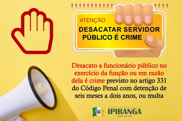 DESACATO AO FUNCIONÁRIO PUBLICO É CRIME