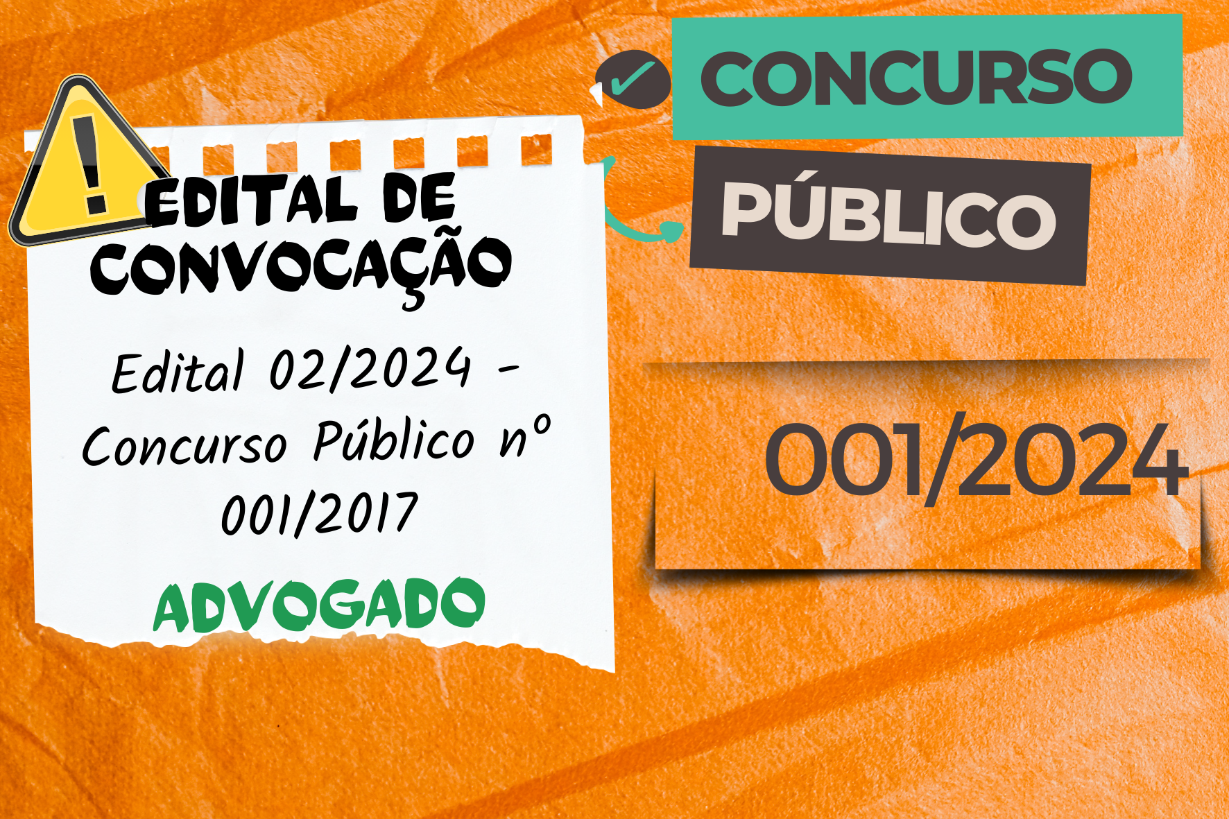 EDITAL DE CONVOCAÇÃO N.º 002/2024 CONCURSO PÚBLICO N.º 001/2017