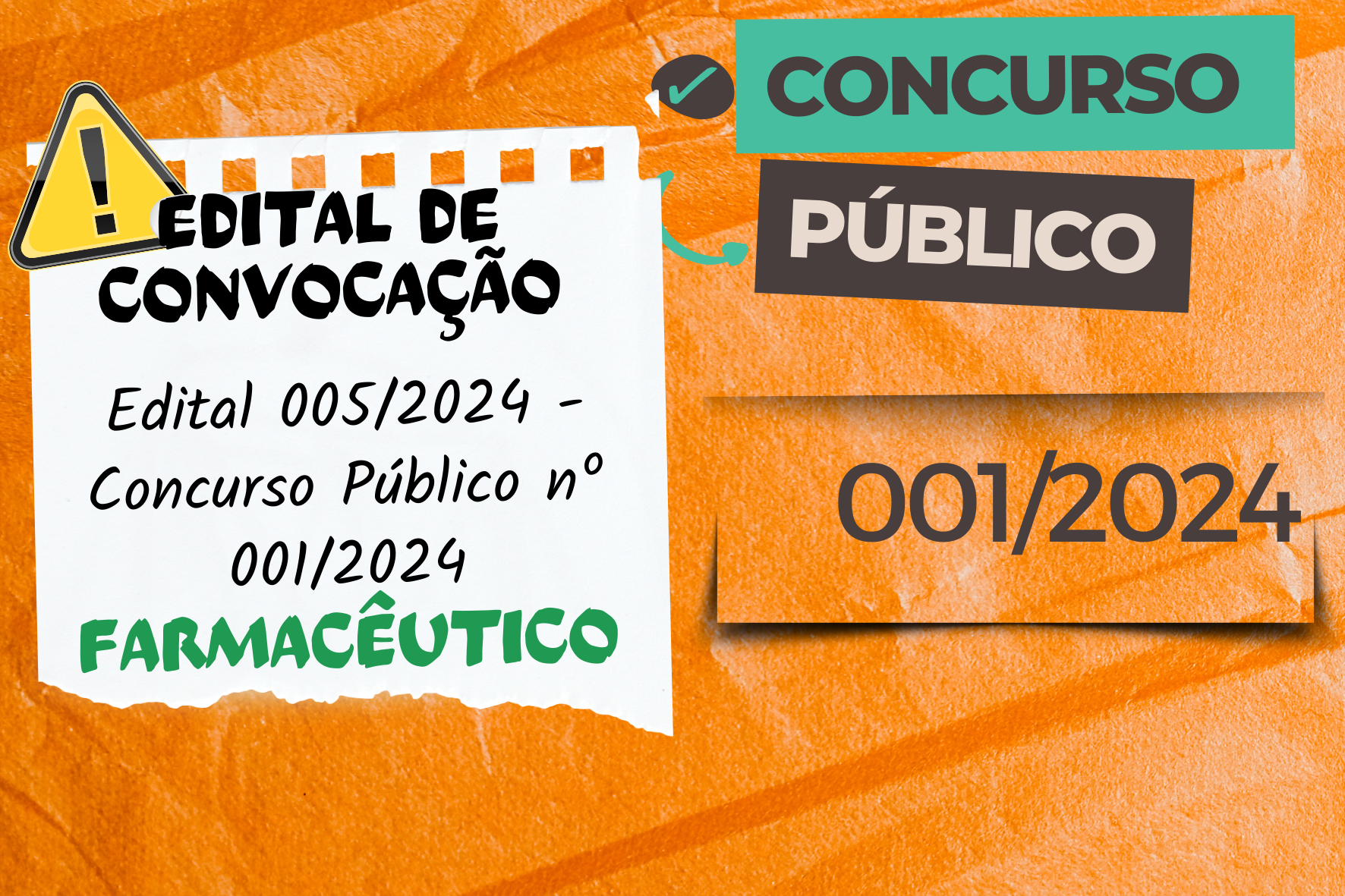 EDITAL DE CONVOCAÇÃO N.º 005/2024 CONCURSO PÚBLICO N.º 01/2024