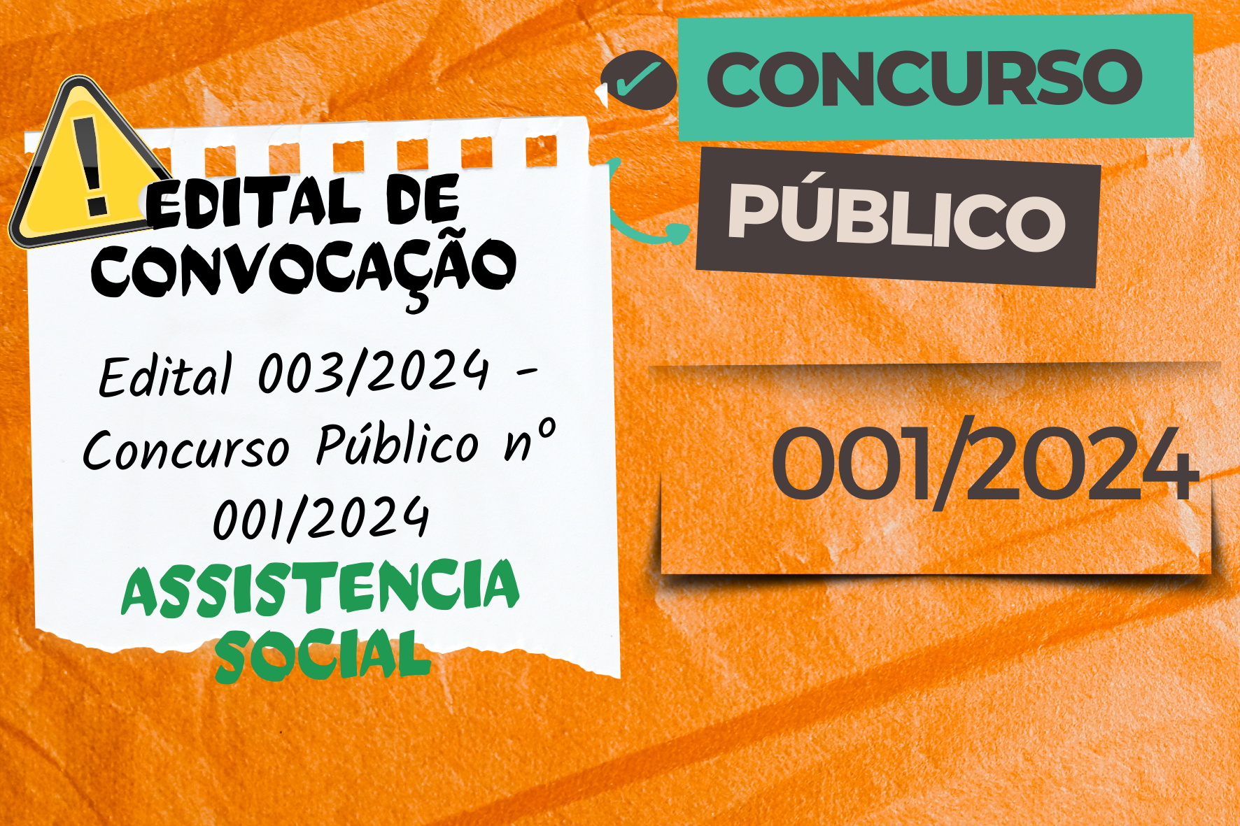 EDITAL DE CONVOCAÇÃO N.º 003/2024 CONCURSO PÚBLICO N.º 01/2024