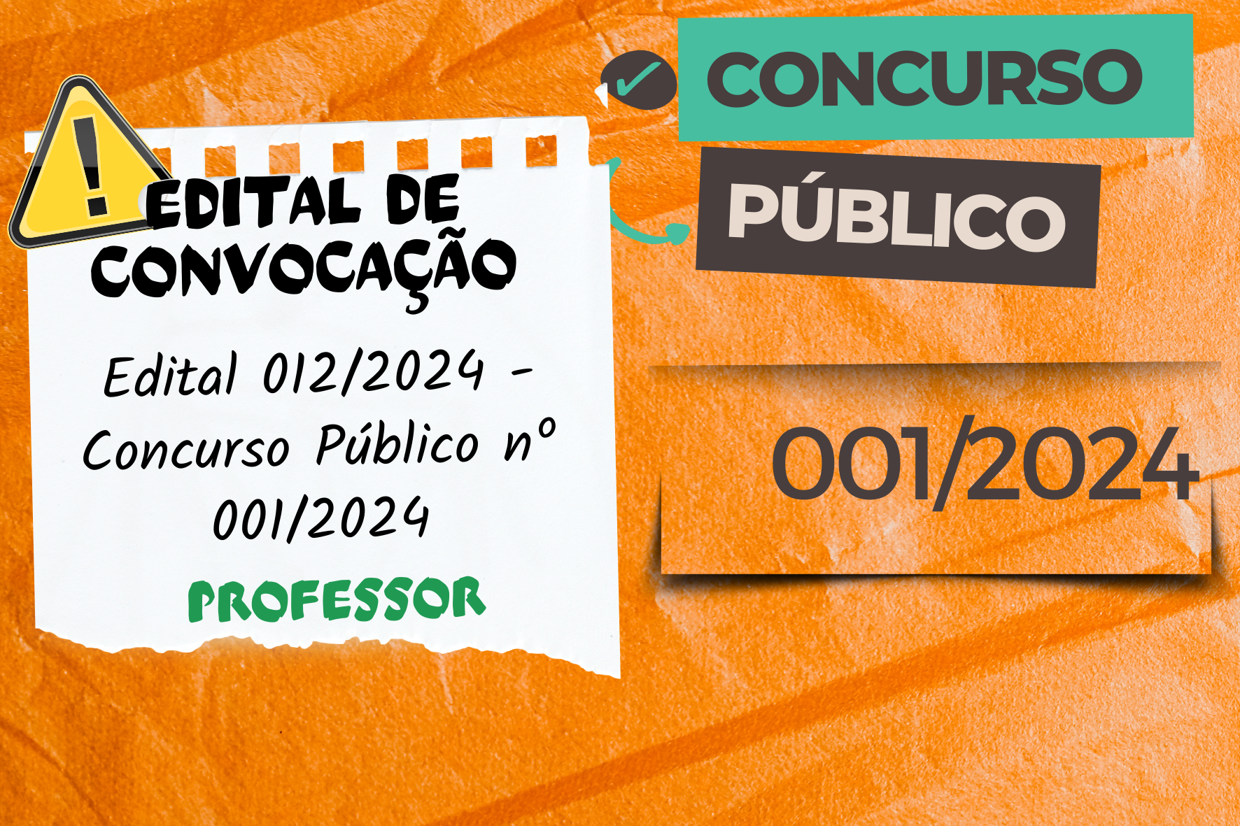 EDITAL DE CONVOCAÇÃO N.º 012/2024 – CONCURSO PÚBLICO N.º 01/2024