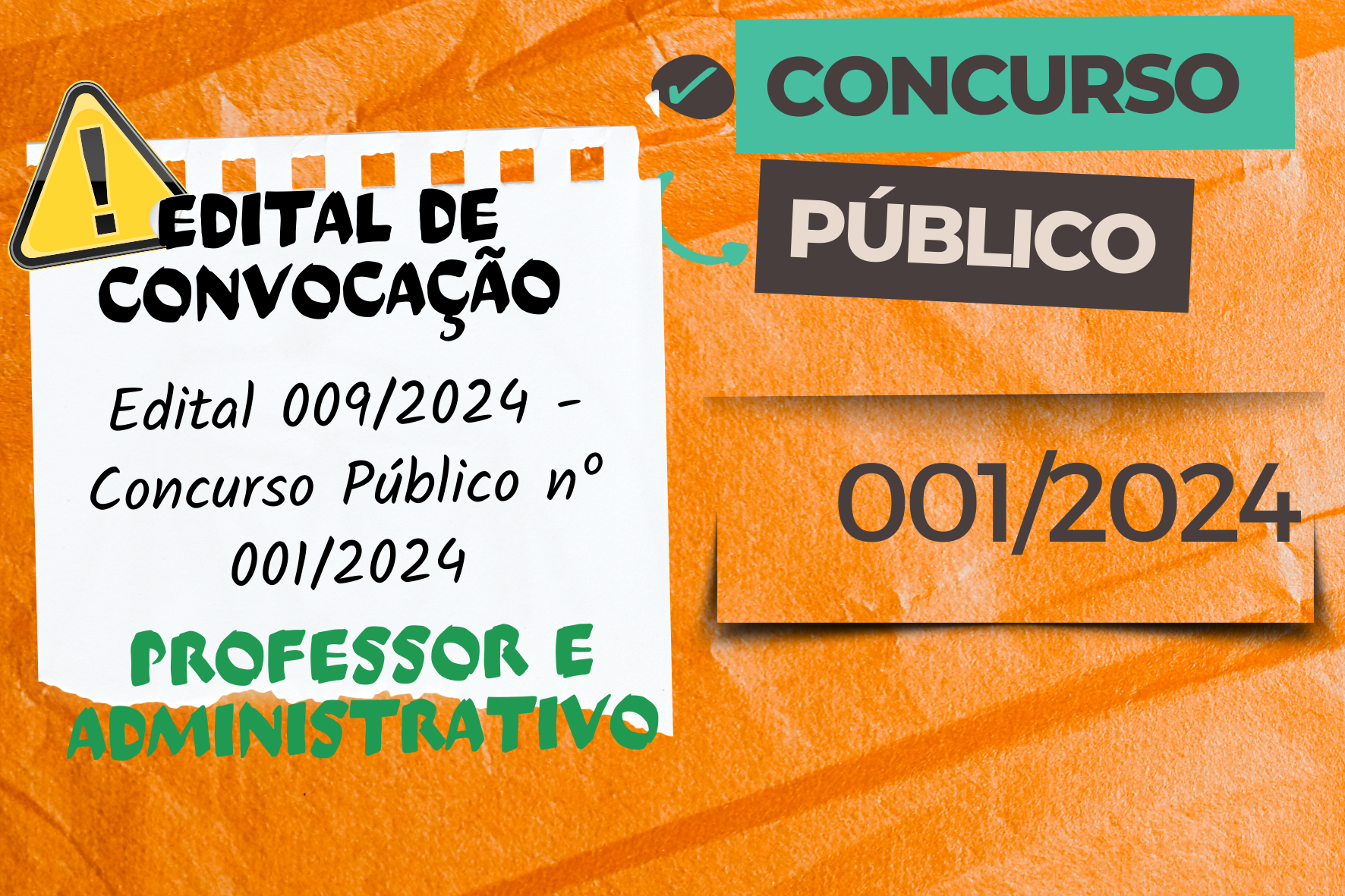 EDITAL DE CONVOCAÇÃO N.º 009/2024  CONCURSO PÚBLICO N.º 01/2024