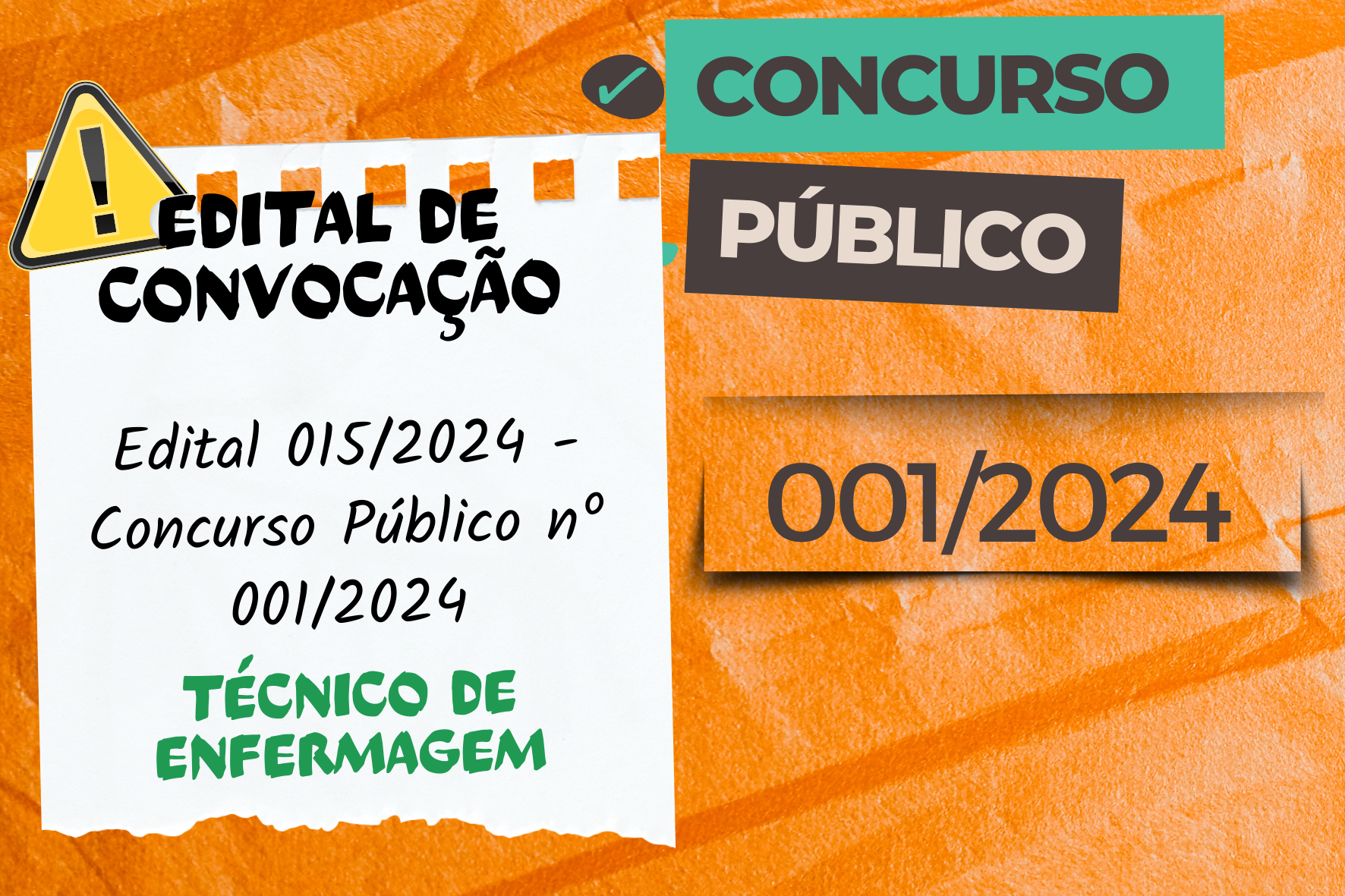 EDITAL DE CONVOCAÇÃO N.º 015/2024 CONCURSO PÚBLICO N.º 01/2024