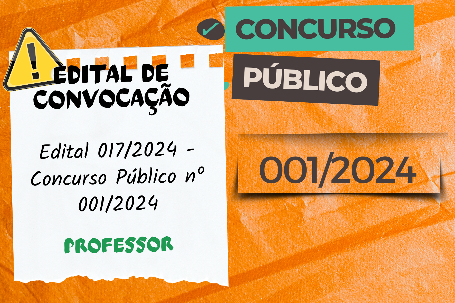 EDITAL DE CONVOCAÇÃO N.º 017/2024 CONCURSO PÚBLICO N.º 01/2024